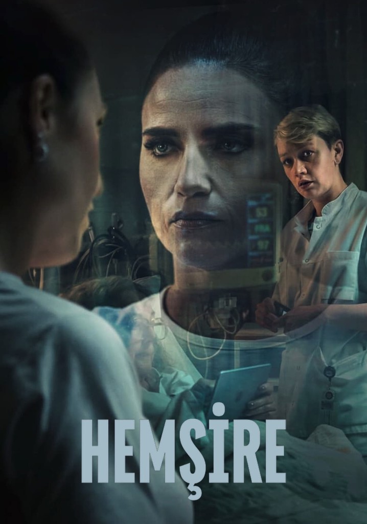Hemşire (The Nurse)